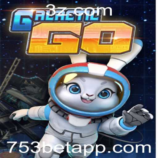 Descubra o Universo Fascinante de GalacticGO e a Intrigante Chave 753bet