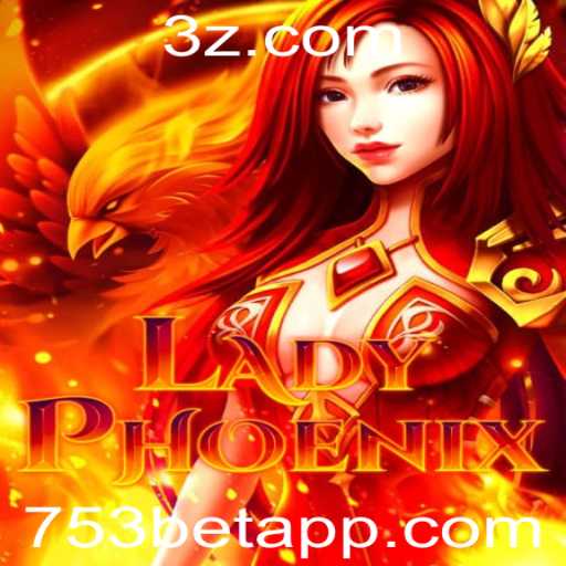 Explorando LadyPhoenix: O Novo Fenômeno dos Jogos com 753bet