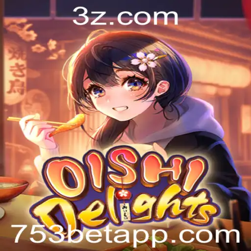 Explorando o Mundo de OishiDelights: Um Jogo Inovador com a Marca 753bet